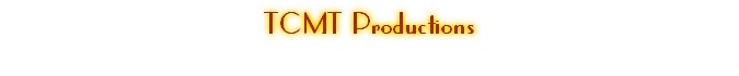 TCMT Productions